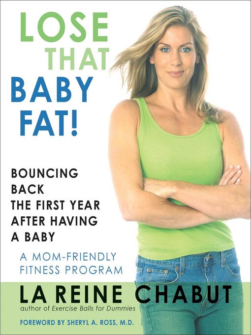 Title details for Lose That Baby Fat! by LaReine Chabut - Available